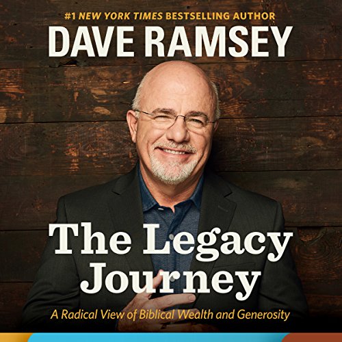 Book Cover The Legacy Journey: A Radical View of Biblical Wealth and Generosity