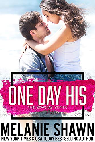 Book Cover One Day His (The Someday Series Book 2)
