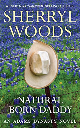 Natural Born Daddy (And Baby Makes Three Book 2)