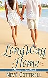 Long Way Home (A Mangrove Island novel Book 1)