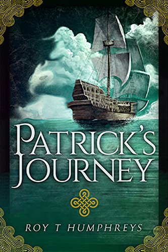 Book Cover Patrick's Journey: 18th Century Irish Convict finds life and love (The Rourke Saga Book 1)