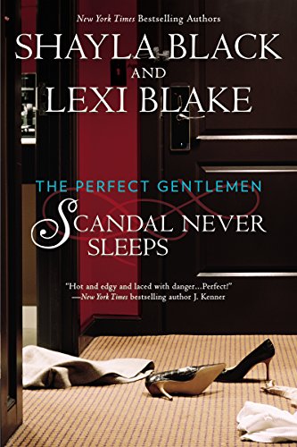 Book Cover Scandal Never Sleeps (The Perfect Gentlemen Book 1)