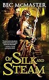 Of Silk and Steam (London Steampunk Book 5)