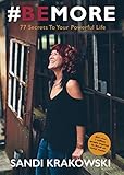 #BEMORE: 77 Secrets To Your Powerful Life