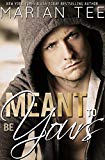 Meant to Be Yours: New Adult BBW College Romance (Warning: Love Moderately series Book 2)