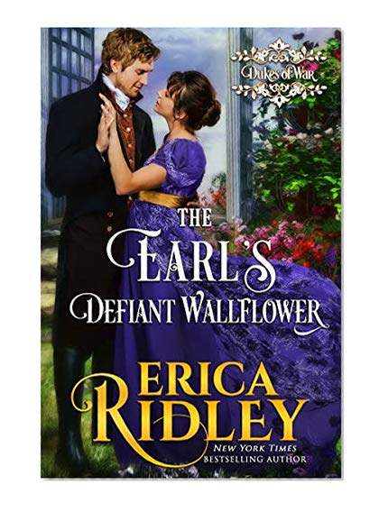 Book Cover The Earl's Defiant Wallflower (Dukes of War Book 2)