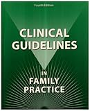 Clinical Guidelines in Family Practice 4th (fourth) by Uphold, Constance R., Graham, Mary V. (2003) Paperback