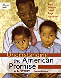 Understanding the American Promise: A History, Combined Volume: A History of the United States 2nd (second) by Roark, James L., Johnson, Michael P., Cohen, Patricia Cline, (2013) Paperback