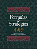 Chinese Herbal Medicine: Formulas and Strategies 1st (first) by Bensky, Dan, Barolet, Randall (1990) Hardcover