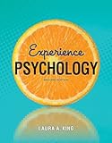 Experience Psychology 2nd (second) by King, Laura (2013) Paperback