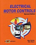 Electrical Motor Controls 2nd (second) by Rockis, Gary, Mazur, Glen (2001) Hardcover