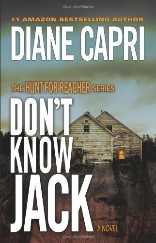 Don't Know Jack (The Hunt For Reacher Series #1) by Capri, Diane (2012) Paperback