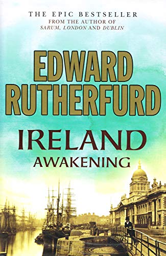 Book Cover Ireland: Awakening by Rutherfurd, Edward (2006) Hardcover