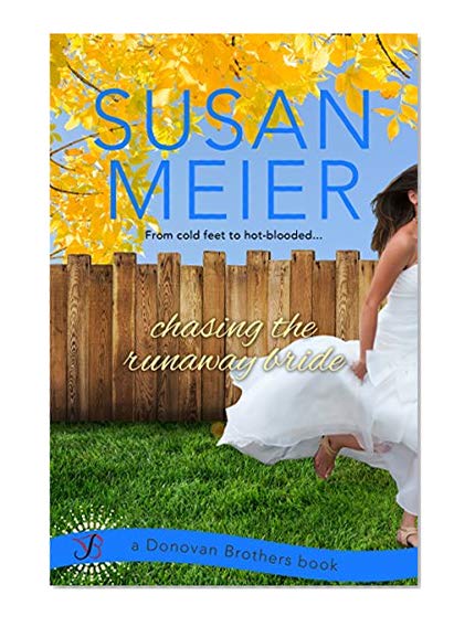 Book Cover Chasing the Runaway Bride (Donovan Brothers Book 2)