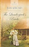 The Lumberjack's Bride (Heartsong Presents Book 1138)