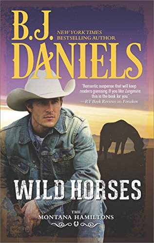 Wild Horses (The Montana Hamiltons Book 1)