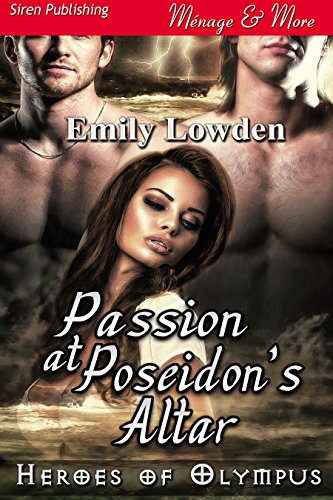 Passion at Poseidon's Altar [Heroes of Olympus] (Siren Publishing Menage and More)