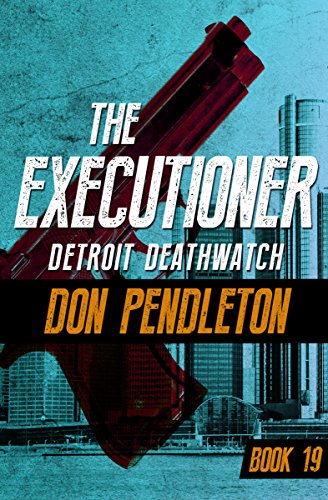 Detroit Deathwatch (The Executioner)