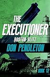 Boston Blitz (The Executioner Book 12)
