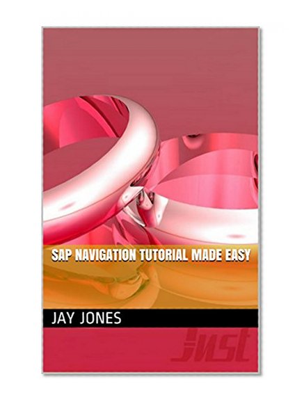 SAP Navigation tutorial made easy