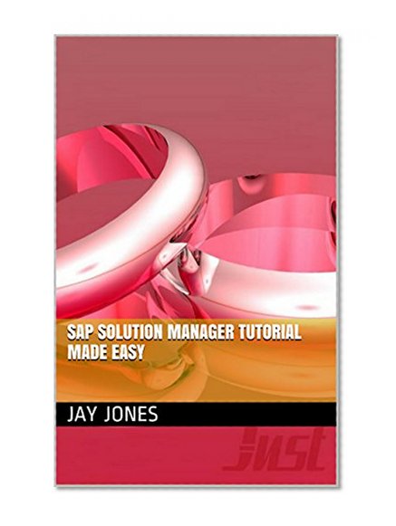 SAP Solution manager tutorial made easy