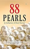 88 Pearls: A Collection of Short Stories