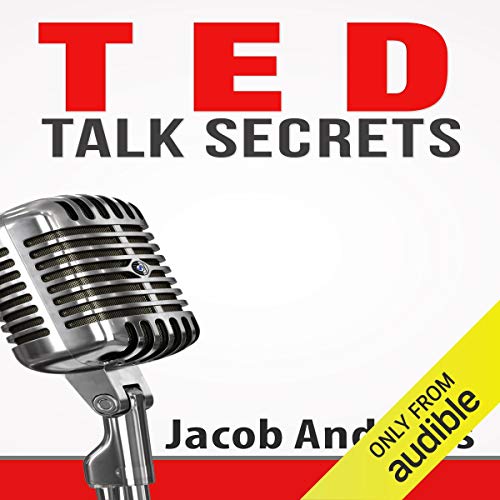 Book Cover TED Talk Secrets: Storytelling and Presentation Design for Delivering Great TED Style Talks