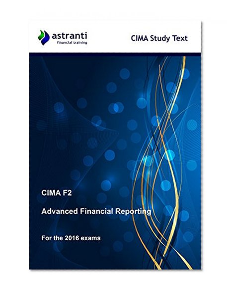 CIMA F2 Financial Management: Study Text