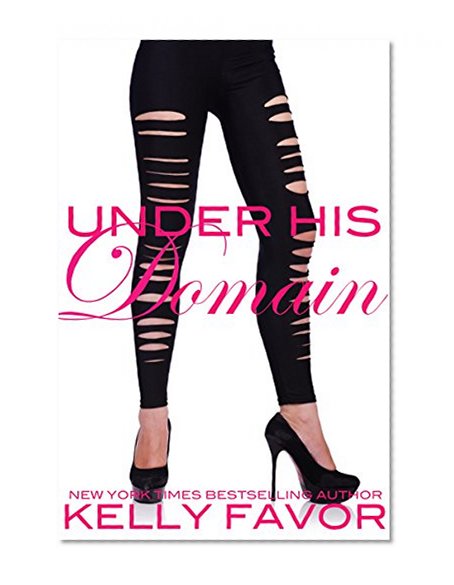 Under His Domain (For His Pleasure, Book 21)