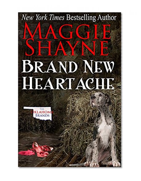 Brand New Heartache (The Oklahoma Brands Book 2)