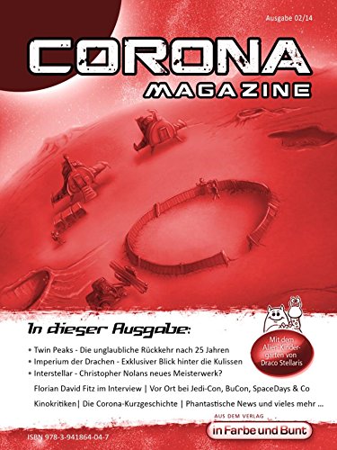 Corona Magazine 02/2014: November 2014: Nur der Himmel ist die Grenze (German Edition)