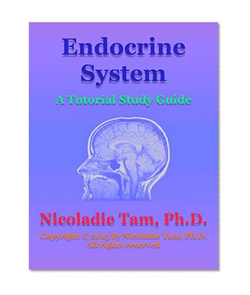 Endocrine System: A Tutorial Study Guide