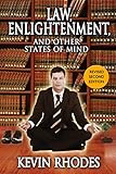 Law, Enlightenment, and Other States of Mind