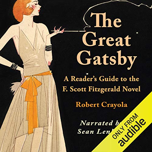 Book Cover The Great Gatsby: A Reader's Guide to the F. Scott Fitzgerald Novel