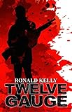 Twelve Gauge