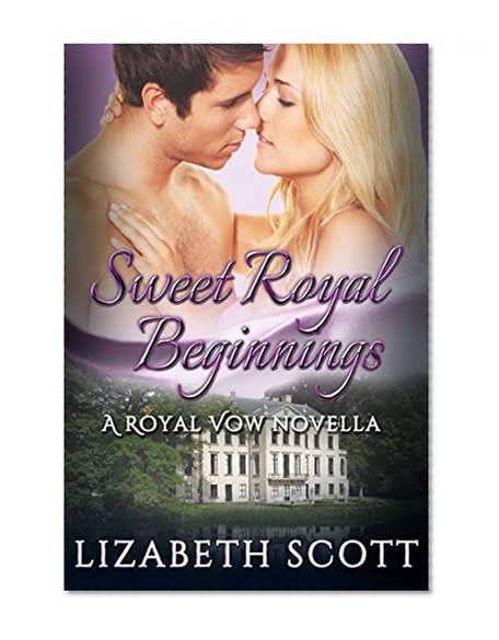 Sweet Royal Beginnings: Jane & Mikal (A Royal Vow Novel Book 0)