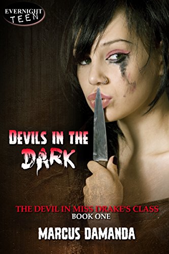 Book Cover Devils in the Dark (The Devil in Miss Drake's Class Book 1)