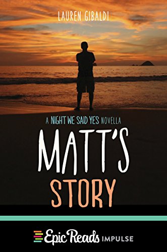 Matt's Story: The Companion Young Adult Romance About Leaving Orlando and Opening His Heart in Texas