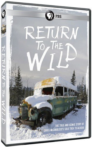 Book Cover RETURN TO THE WILD: CHRIS MCCANDLESS STORY