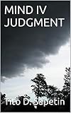MIND IV JUDGMENT (Glory of Wisdom Book 84)