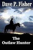 The Outlaw Hunter