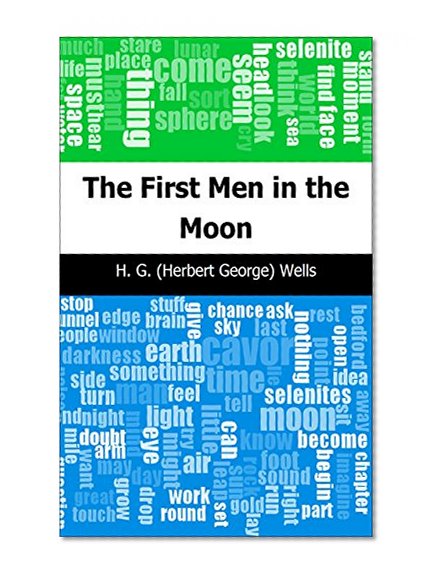 The First Men in the Moon
