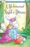 A Midsummer Night's Dream: The perfect introduction to classic literature for children (20 Shakespeare Children's Stories Book 9)