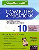Together With Computer Applications - Support Material for ICSE Exam 2016, Class - 10