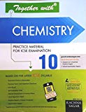 Together With Chemistry - Support Material for ICSE Exam 2016, Class - 10