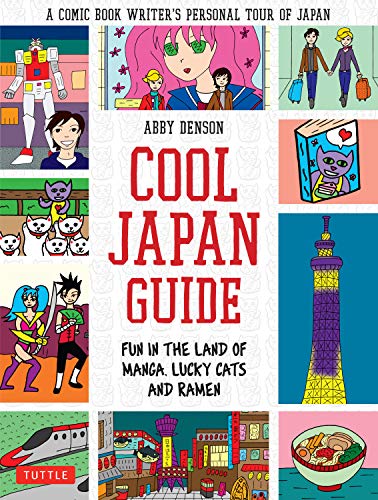 Book Cover Cool Japan Guide: Fun in the Land of Manga, Lucky Cats and Ramen