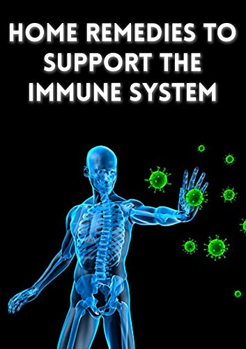 Home Remedies to Support the Immune System