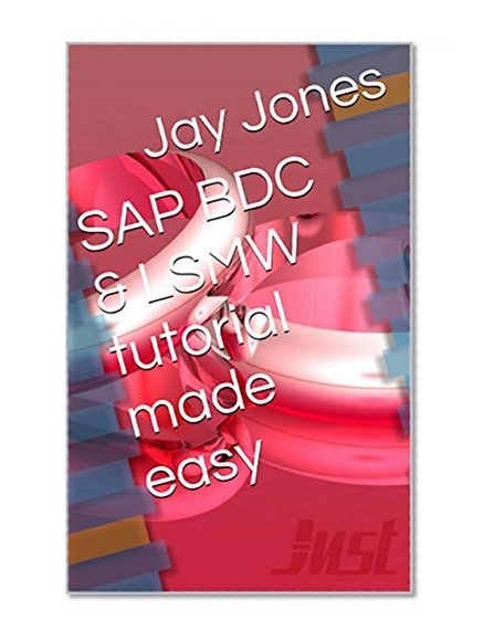 SAP BDC & LSMW tutorial made easy