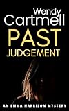 Past Judgement (An Emma Harrison Mystery Book 1)