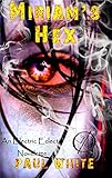 Miriam's Hex: An Electric Eclectic book
